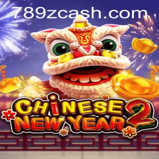 Descubra o Mundo do Jogo CHINESENEWYEAR2 no 789Z.COM